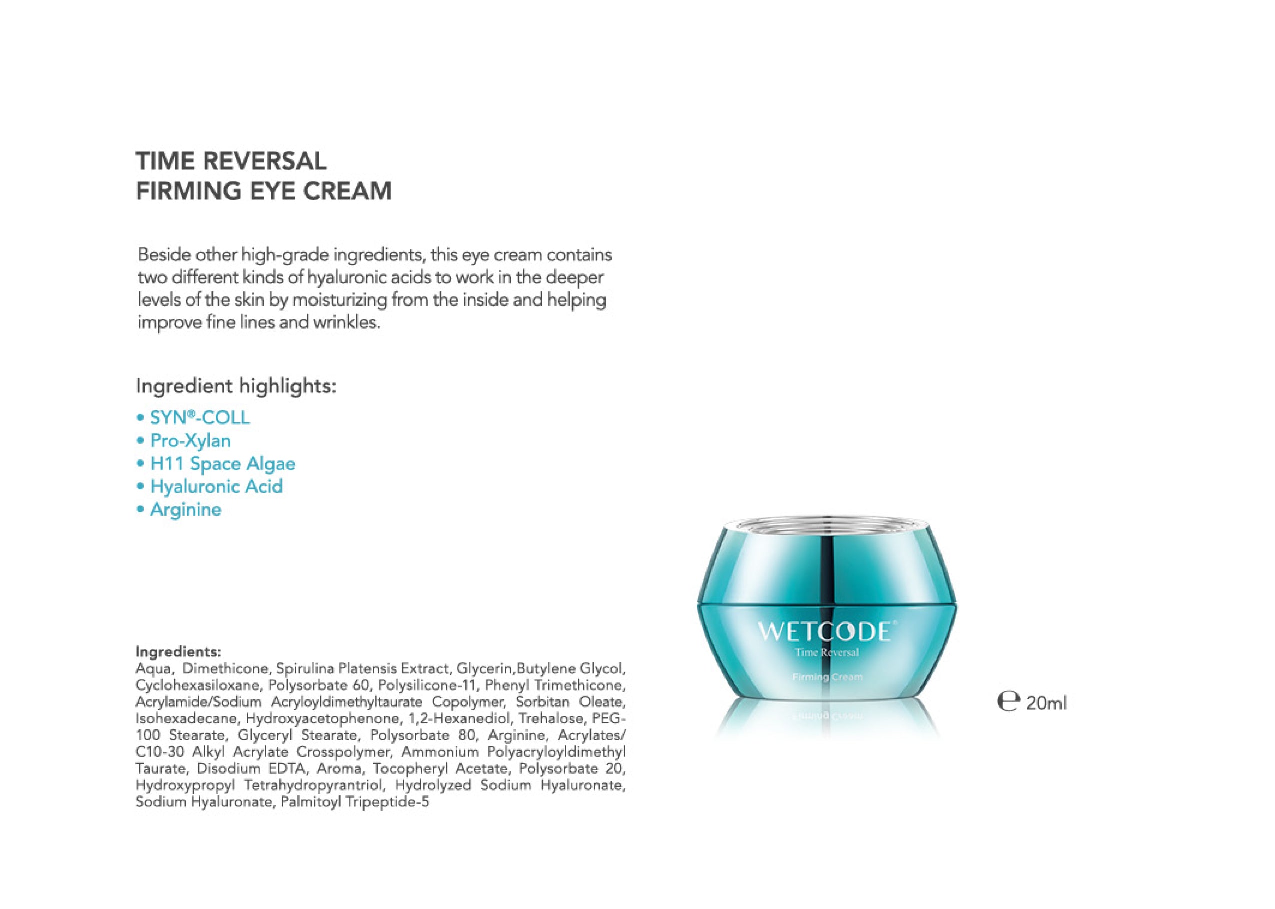 WETCODE TIME REVERSAL FIRMING EYE CREAM